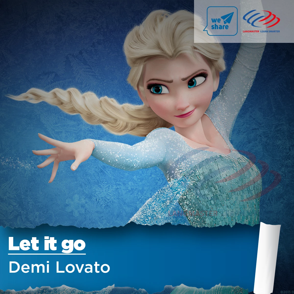 Học tiếng Anh qua bài hát Let it go - Demi Lovato