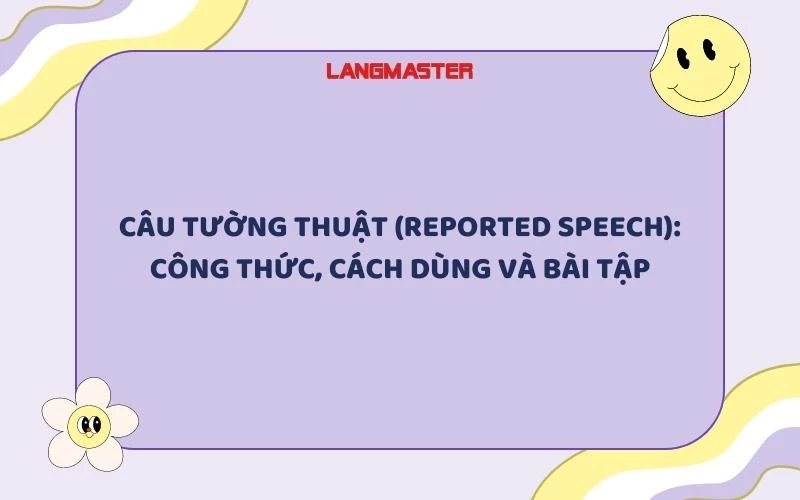 câu trần thuật reported speech