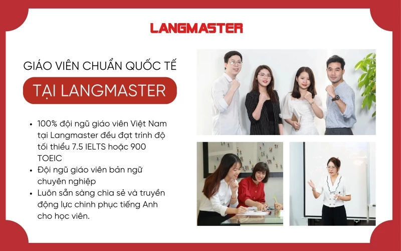 Đội ngũ giáo viên chuẩn quốc tế tại Langmaster