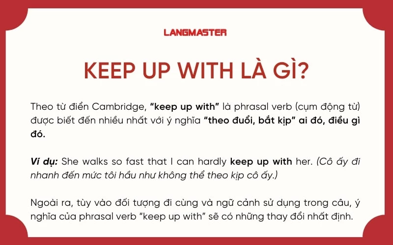 4. So sánh giữa “Keep up with” và “Catch up with”