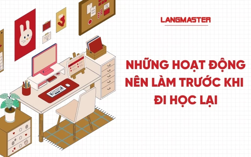 Những hoạt động nên làm trước khi đi học lại