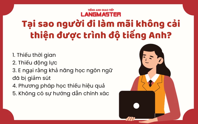 Tại sao người đi làm mãi không cải thiện được trình độ tiếng Anh?