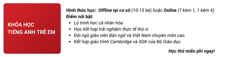 khóa hoc tiếng anh cho trẻ em