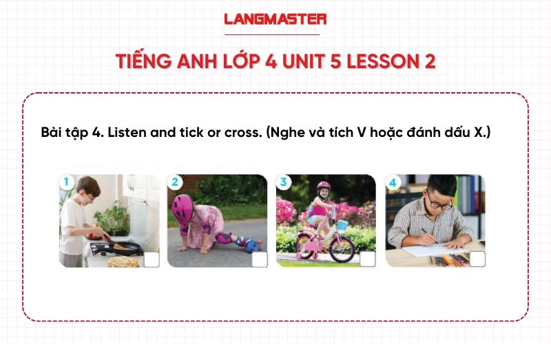 Tiếng anh lớp 4 unit 5 bài 4