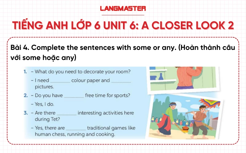 Bài 4 Tiếng Anh lớp 6 Unit 6 A Closer Look 2 sách Global Success