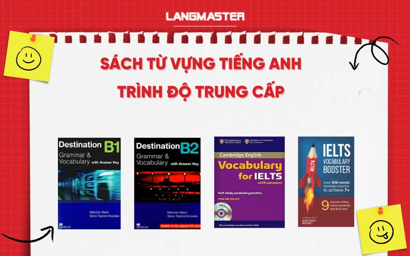 Sách từ vựng tiếng Anh trình độ trung cấp