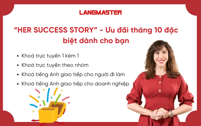 “HER SUCCESS STORY” - Ưu đãi tháng 10 đặc biệt dành cho bạn