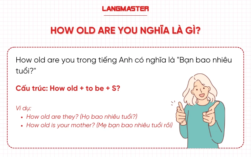 How old are you nghĩa là gì?