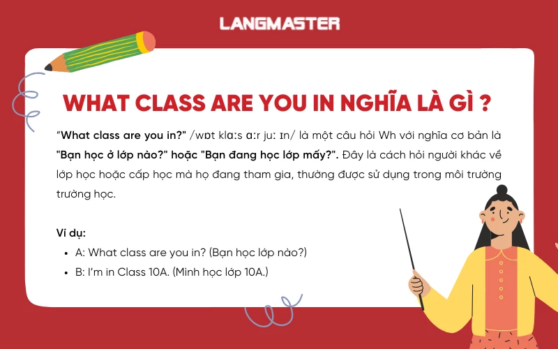 What class are you in nghĩa là gì