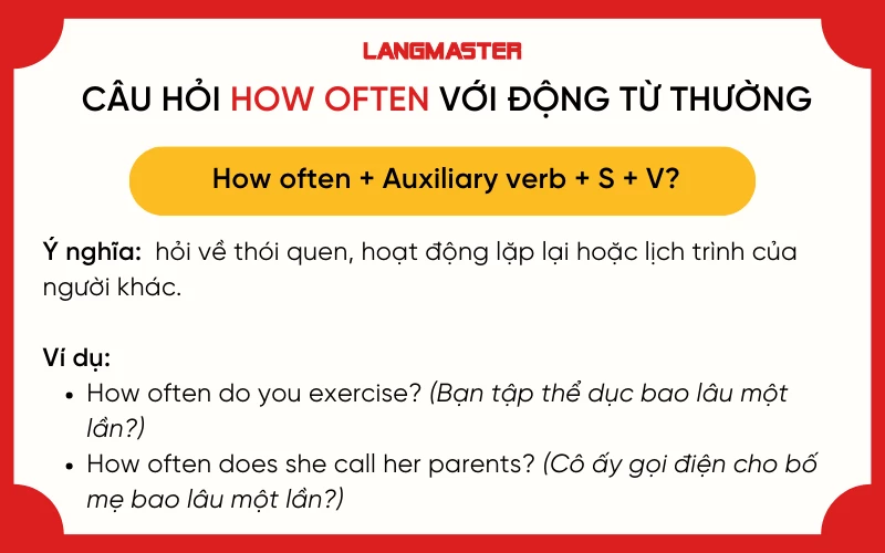 cấu trúc How often với động từ thường