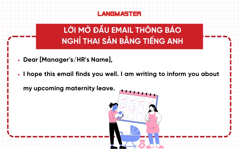 Lời mở đầu email thông báo nghỉ thai sản bằng tiếng Anh