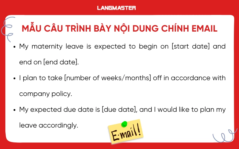 Mẫu câu trình bày nội dung chính email xin nghỉ thai sản