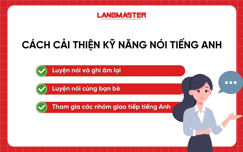 Cách cải thiện kỹ năng Nói tiếng Anh