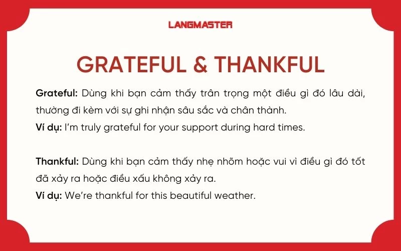 Cặp từ Grateful & Thankful dễ nhầm lẫn trong tiếng Anh