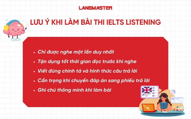 Lưu ý khi làm bài thi IELTS Listening