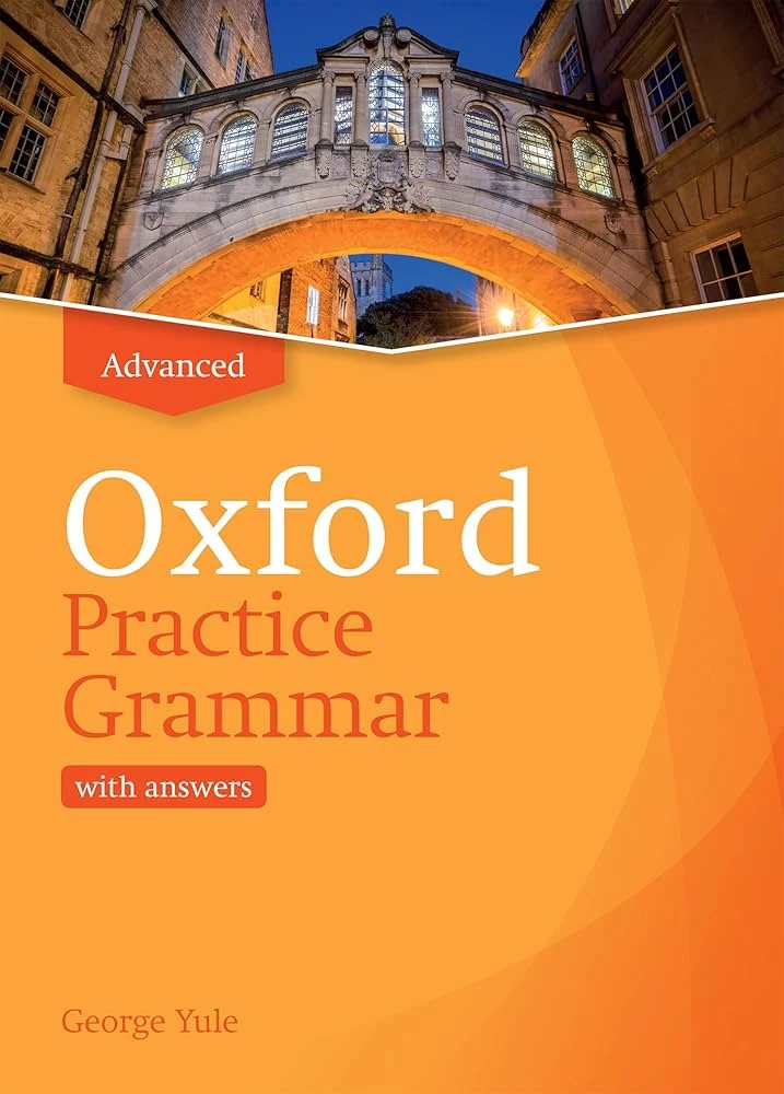 Sách học ngữ pháp IELTS: Oxford Practice Grammar Advanced