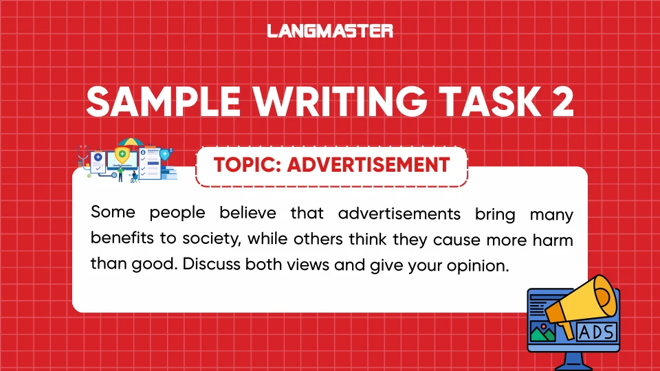 Bài mẫu IELTS Writing Task 2 Topic Advertisement