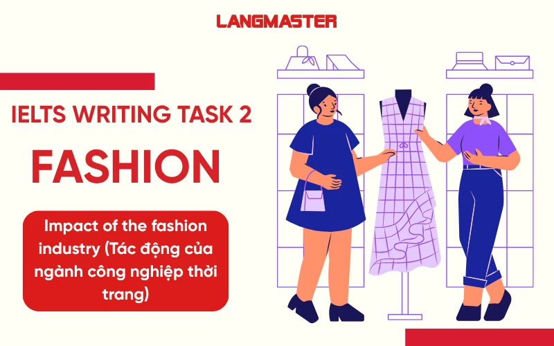 Topic Fashtion IELTS Writing Task 2