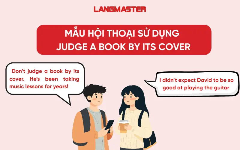 Mẫu hội thoại sử dụng Judge a book by its cover