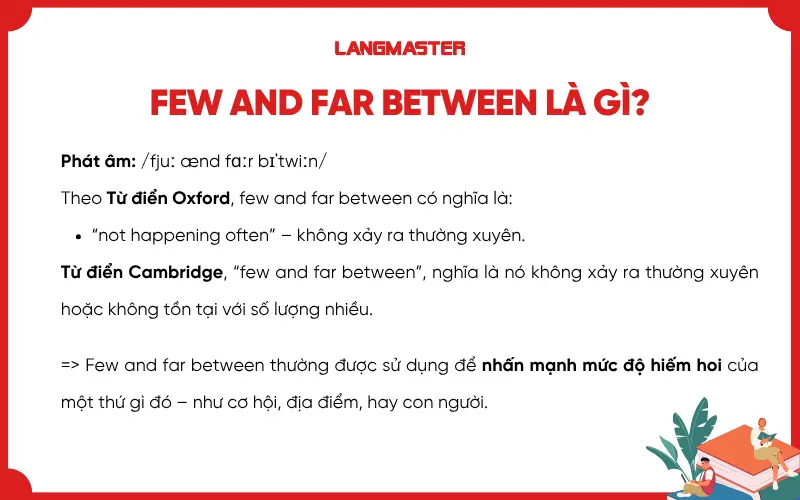 Few and far between là gì?