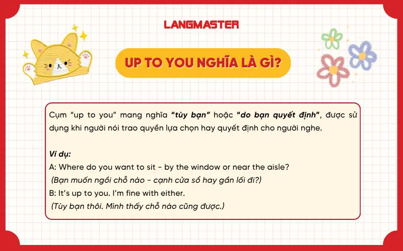up to you là gì