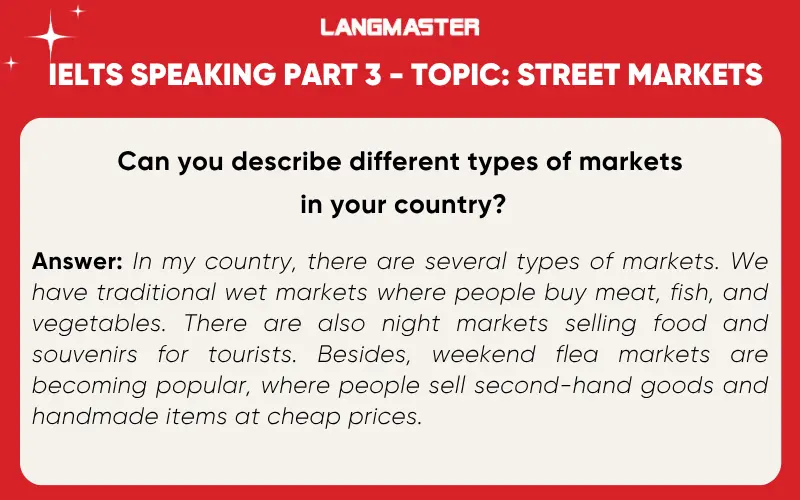 can you describe different types of markets in your country?