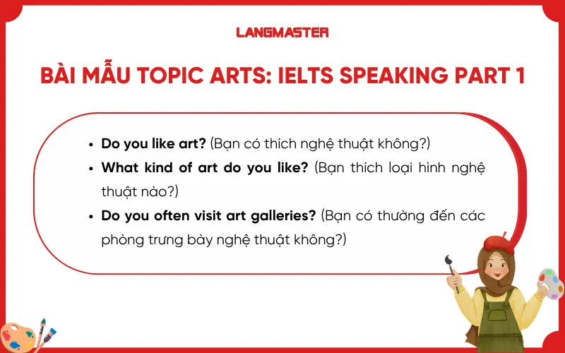 Bài mẫu chủ đề Arts: IELTS Speaking Part 1