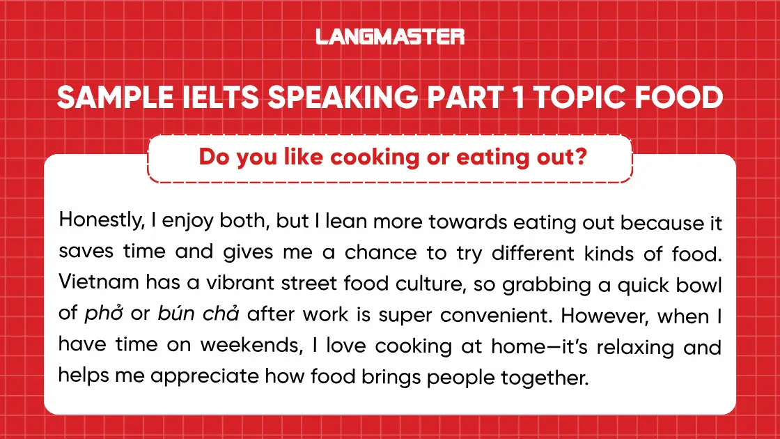 Câu hỏi IELTS Speaking Topic Food Part 1