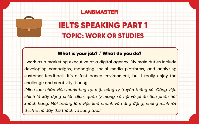 What is your job? / What do you do?