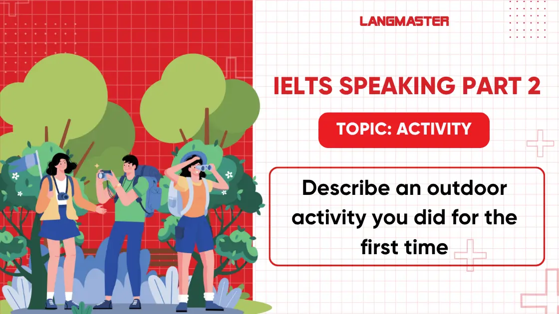 Bài mẫu IELST Speaking Part 2