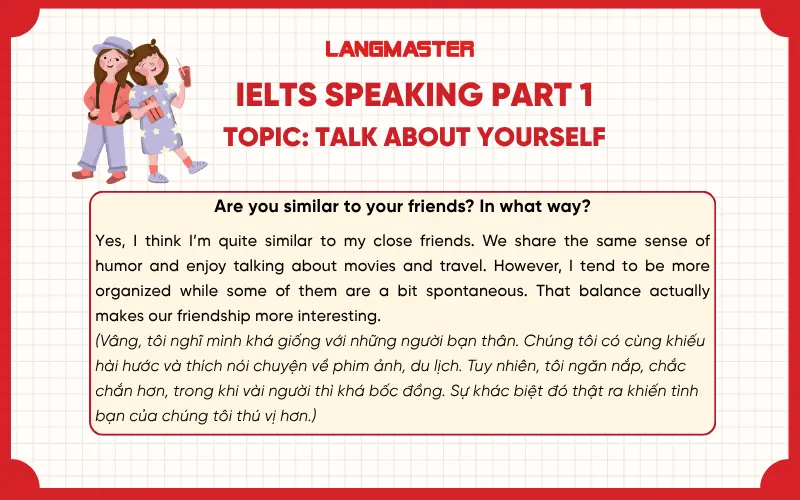 Are you similar to your friends? In what way?