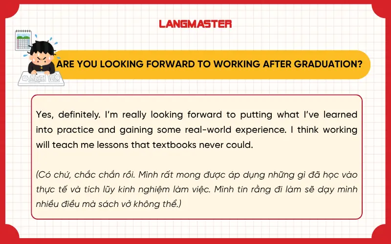 Are you looking forward to working after graduation?
