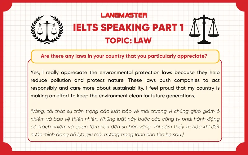 Are there any laws in your country that you particularly appreciate? IELTS Speaking part 1 Law