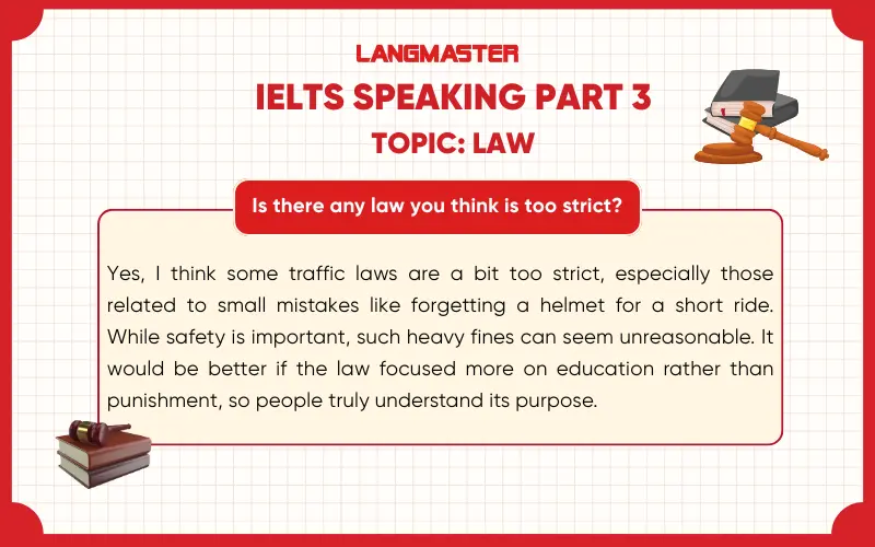 Is there any law you think is too strict? IELTS Speaking Law