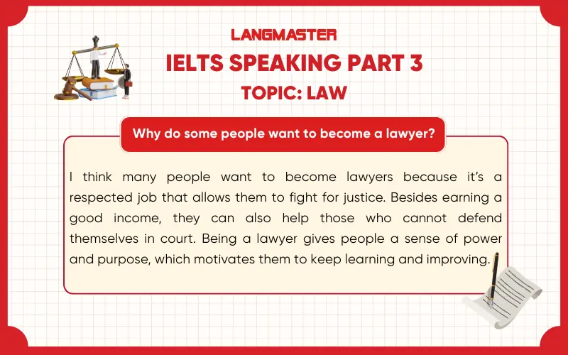 Why do some people want to become a lawyer? IELTS Speaking LAW