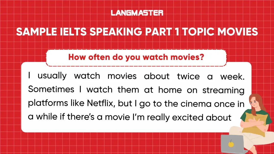 How often do you watch movies?
