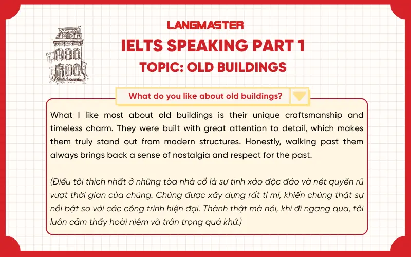 What do you like about old buildings? IELTS Speaking Part 1