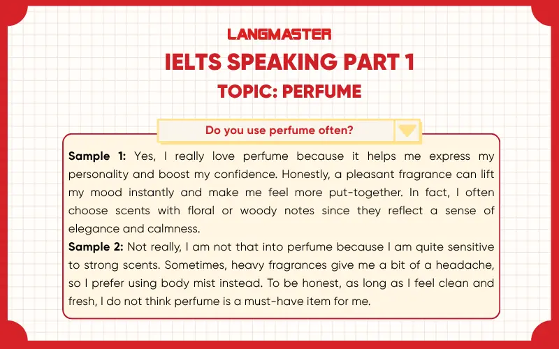 Do you use perfume often? IELTS Speaking Part 1