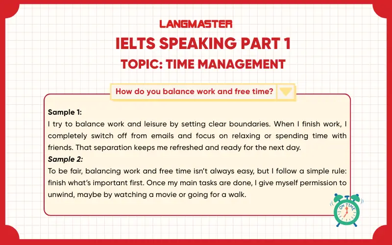 How do you balance work and free time? IELTS Speaking Part 1