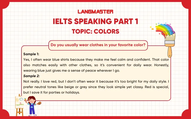 Do you usually wear clothes in your favorite color? ielts speaking part 1
