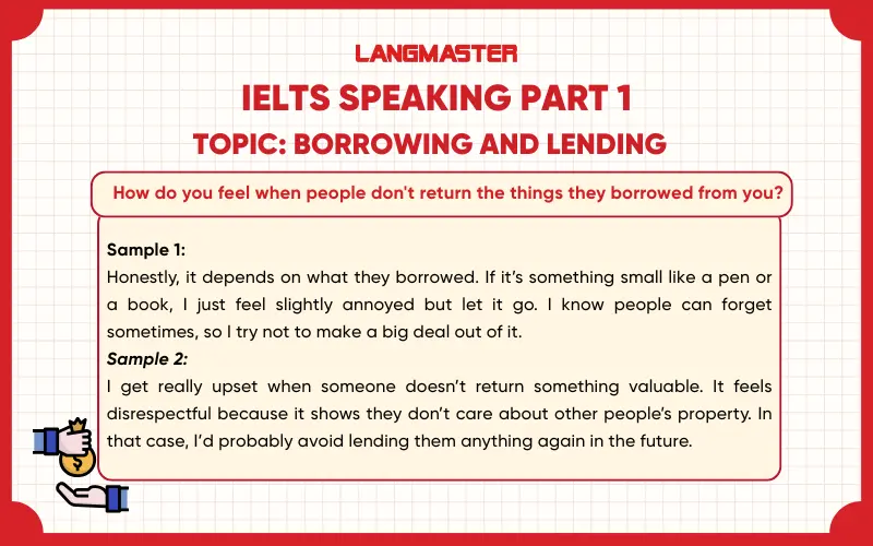 How do you feel when people don't return the things they borrowed from you? ielts speaking part 1