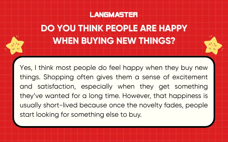 Do you think people are happy when buying new things?