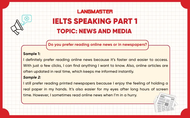 Do you prefer reading online news or in newspapers? ielts speaking part 1