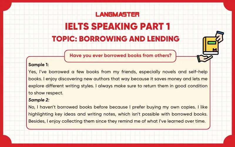 Have you ever borrowed books from others? ielts speaking part 1
