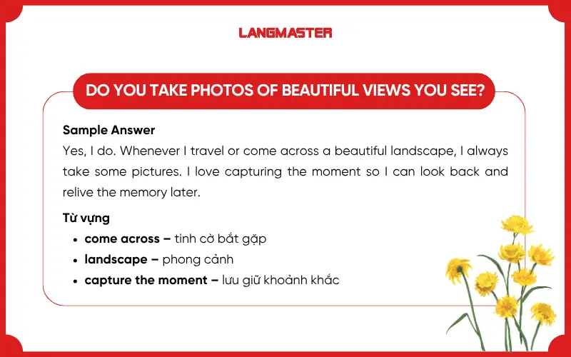 Bài mẫu IELTS Speaking Part 1 topic Good Views