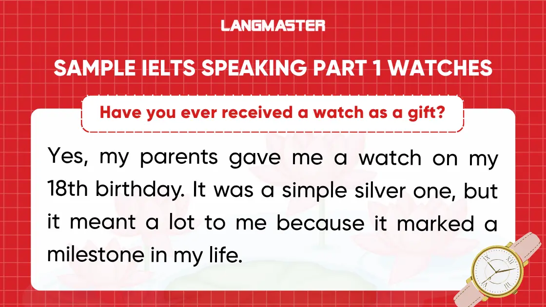 Have you ever received a watch as a gift?