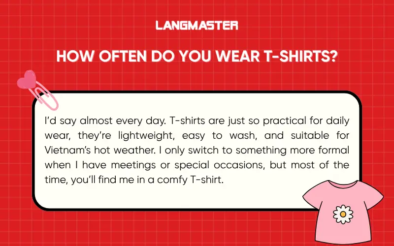 How often do you wear T-shirts? IELTS speaking part 1