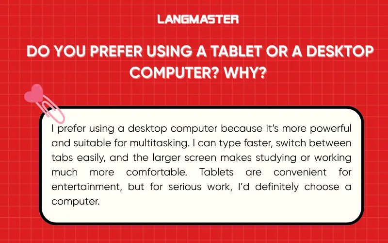 Do you prefer using a tablet or a desktop computer? Why?