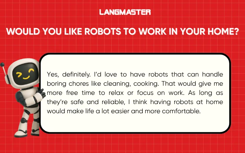 Would you like robots to work in your home?