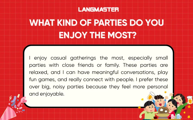 What kind of parties do you enjoy the most?